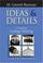 Cover of: Ideas & Details
