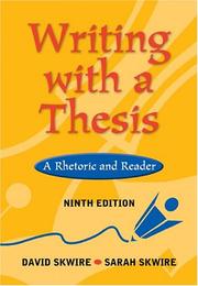 Cover of: Writing With a Thesis With Infotrac: A Rhetoric and Reader