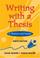 Cover of: Writing With a Thesis With Infotrac