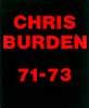Chris Burden, 71-73 by Chris Burden