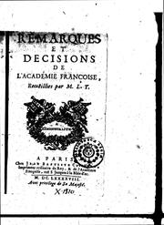 Cover of: Remarques et decisions de l'Académie Françoise by Paul Tallemant