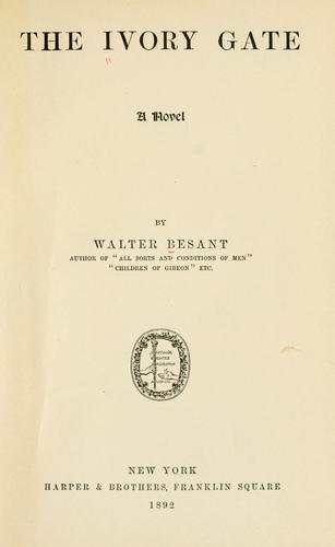 The ivory gate by Walter Besant