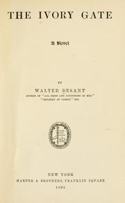 Cover of: The ivory gate by Walter Besant