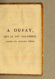 A Dufay, qui se dit calomnié, comme s'il pouvait l'être by Augustin Jean Brulley