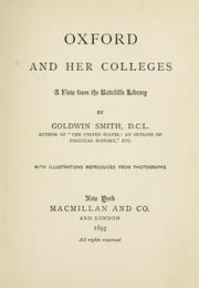 Cover of: Oxford and her colleges by Goldwin Smith