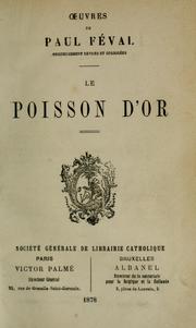 Cover of: Le poisson d'or by Paul Féval