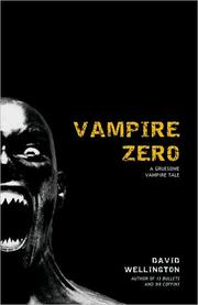 Vampire zero by David Wellington