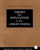 Cover of: Theory and application of the linear model