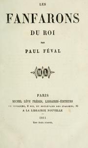 Cover of: Les fanfarons du roi. by Paul Féval