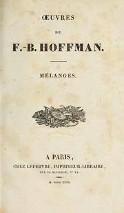 Cover of: Oeuvres de F.-B. Hoffman. by François Benoît Hoffmann