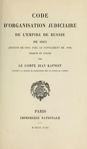 Cover of: Code d'organisation judicaire de l'empire de Russie de 1864: éd de 1883 avec le supplément de 1890