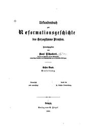 Cover of: Urkundenbuch zur Reformationsgeschichte des Herzogthums Preussen: Erster Band. Einleitung.
