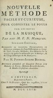 Cover of: Nouvelle méthode facile et curieuse pour connoitre le pouls par les notes de la musique.