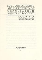 Cover of: Some antecedents and the posterity of Grandfather Armstead Doggett by Martha Luella (Doggett) Hostetler