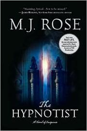 Cover of: The Hypnotist by M.J. Rose