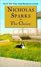 The choice by Nicholas Sparks