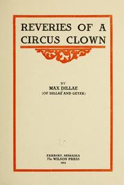 Cover of: Reveries of a circus clown by Max Dillae