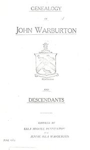 Genealogy of John Warburton and descendants by Ella Myrtle Pennington