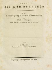 Cover of: Ueber die Gemmenkunde: zur Ankündigung einer Schulfeierlichkeit im Kloster Bergen am 29 März um 2 Uhr und am 30 März um halb 2 Uhr