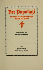 Cover of: Der Papalagi: die Reden des Südseehäuptlings Tuiavii aus Tiavea.