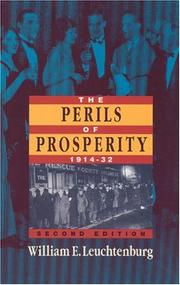 Cover of: The perils of prosperity, 1914-1932 by William Edward Leuchtenburg