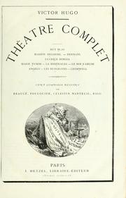 Cover of: Théâtre complet by Victor Hugo