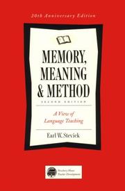 Cover of: Memory, meaning & method by Earl W. Stevick, Earl W. Stevick