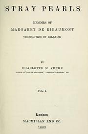 Cover of: Stray pearls.: Memoirs of Margaret de Ribaumont, viscountess of Bellaise.