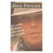 Cover of: Un mois de juin comme on les aimait by Jean Ferniot
