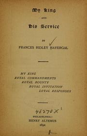 Cover of: My King and His service ...
