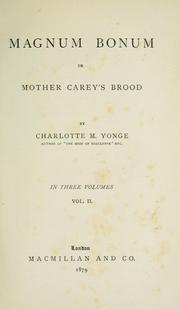 Cover of: Magnum bonum by Charlotte Mary Yonge