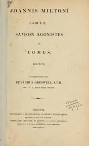 Cover of: Joannis Miltoni fabulae Samson Agonistes et Comus. Graece. by John Milton