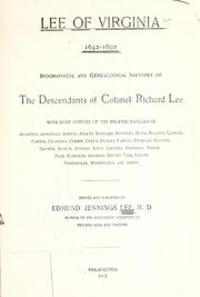 Cover of: Lee of Virginia, 1642-1892: biographical and genealogical sketches of the descendants of Col. Richard Lee. With brief notices of the related families...