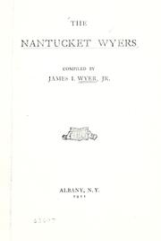 Cover of: Nantucket Wyers | J. I. Wyer