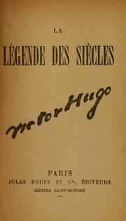 Cover of: La légende des siècles by Victor Hugo