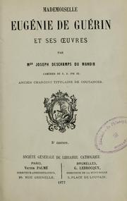 Cover of: Mademoiselle Eugénie de Guérin et ses uvres