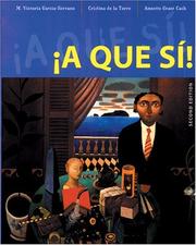 Cover of: ¡A que sí! by M. Victoria García Serrano, Cristina de la Torre, Annette Grant Cash