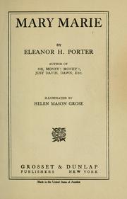 Cover of: Mary Marie. by Eleanor Hodgman Porter