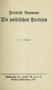 Die politischen Parteien by Friedrich Naumann