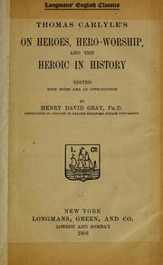 Cover of: Thomas Carlyle's On heroes, hero-worship, and the heroic in history