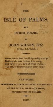 Cover of: The isle of palms, and other poems. by Wilson, John