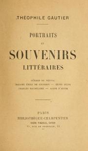 Portraits et souvenirs littéraires by Théophile Gautier