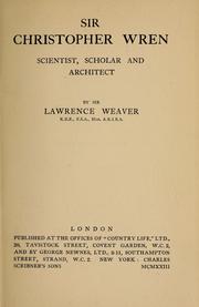 Sir Christopher Wren by Sir Lawrence Weaver