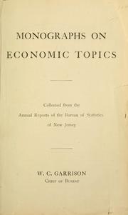 Cover of: Monographs on economic topics | W. C. Garrison