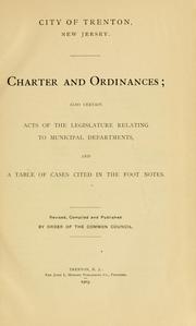 Cover of: City of Trenton, New Jersey. Charter and ordinances | Trenton (N.J.).