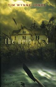 Cover of: The uninvited | Tim Wynne-Jones