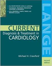 Cover of: Current Diagnosis & Treatment in Cardiology by Michael H. Crawford