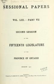 Cover of: ONTARIO SESSIONAL PAPERS. by Ontario. Legislative Assembly., Ontario. Legislative Assembly.