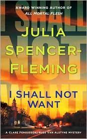 Cover of: I Shall Not Want by Julia Spencer-Fleming