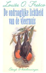 Cover of: De ondraaglijke lichtheid van de vleermuis by Louise Fresco